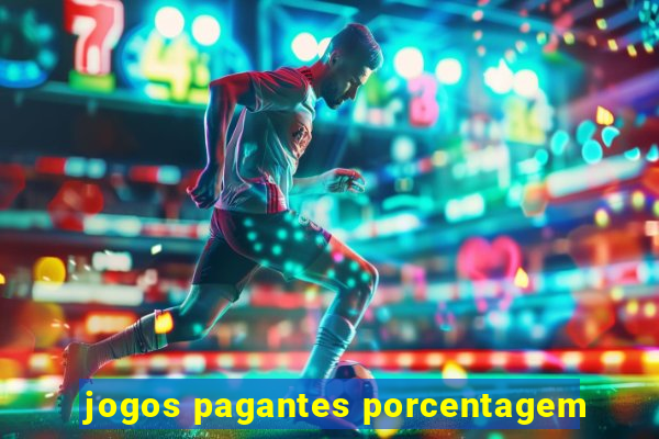 jogos pagantes porcentagem